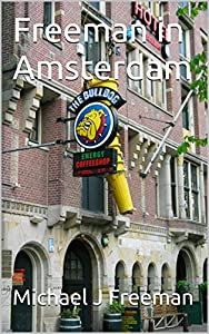 Freeman in Amsterdam